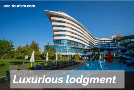 Luxurious lodgment