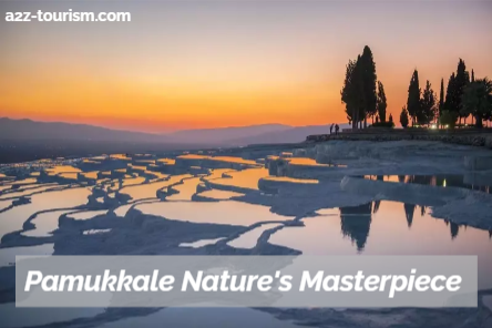 Pamukkale Nature's Masterpiece