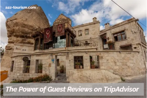 The Power of Guest Reviews on TripAdvisor
