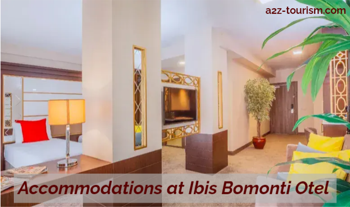 Accommodations at Ibis Bomonti Otel