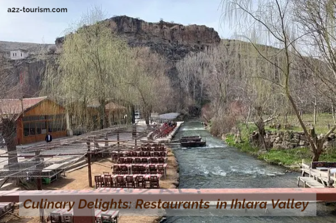 Culinary Delights Restaurants in Ihlara Valley