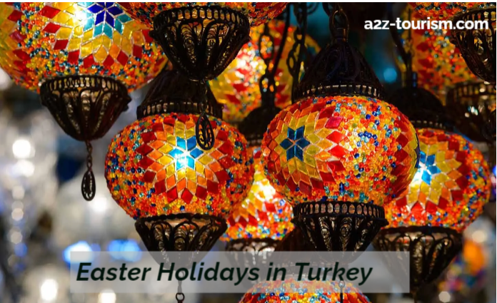 Easter Holidays in Turkey