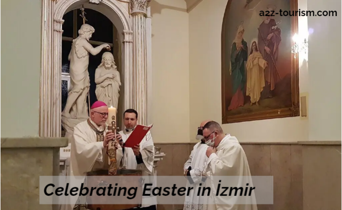 Celebrating Easter in İzmir