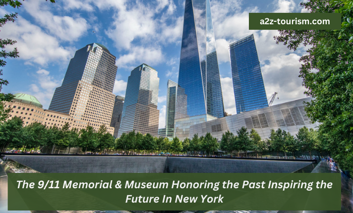 9/11 Memorial & Museum