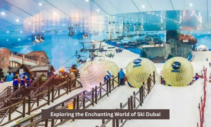 Exploring the Enchanting World of Ski Dubai